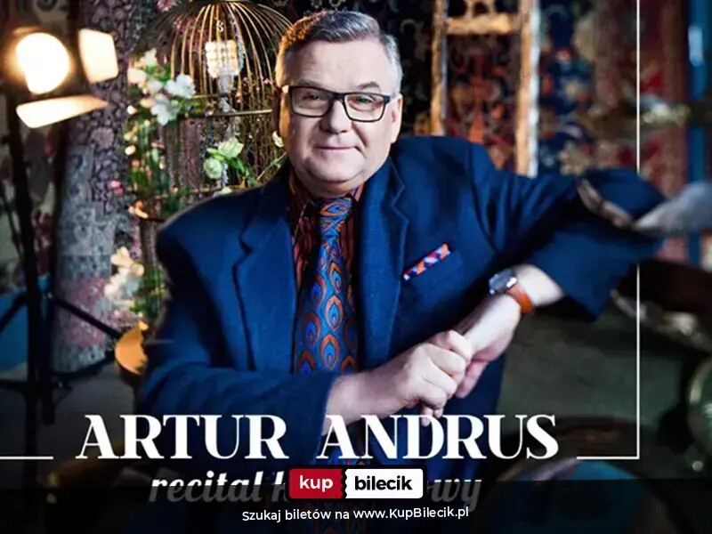 Artur Andrus - Recital Kabaretowy