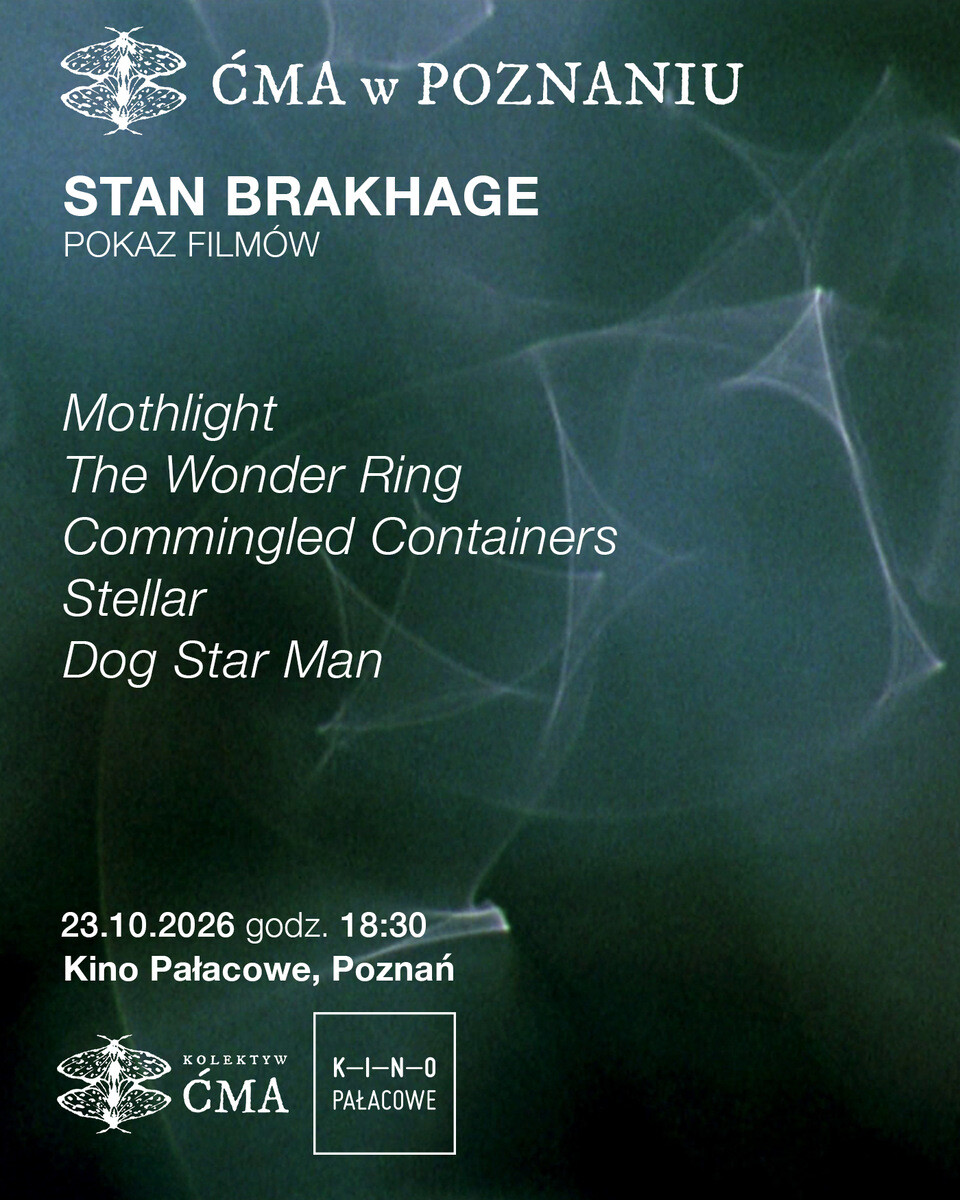Kolektyw Ćma: Stan Brakhage, plakat wydarzenia