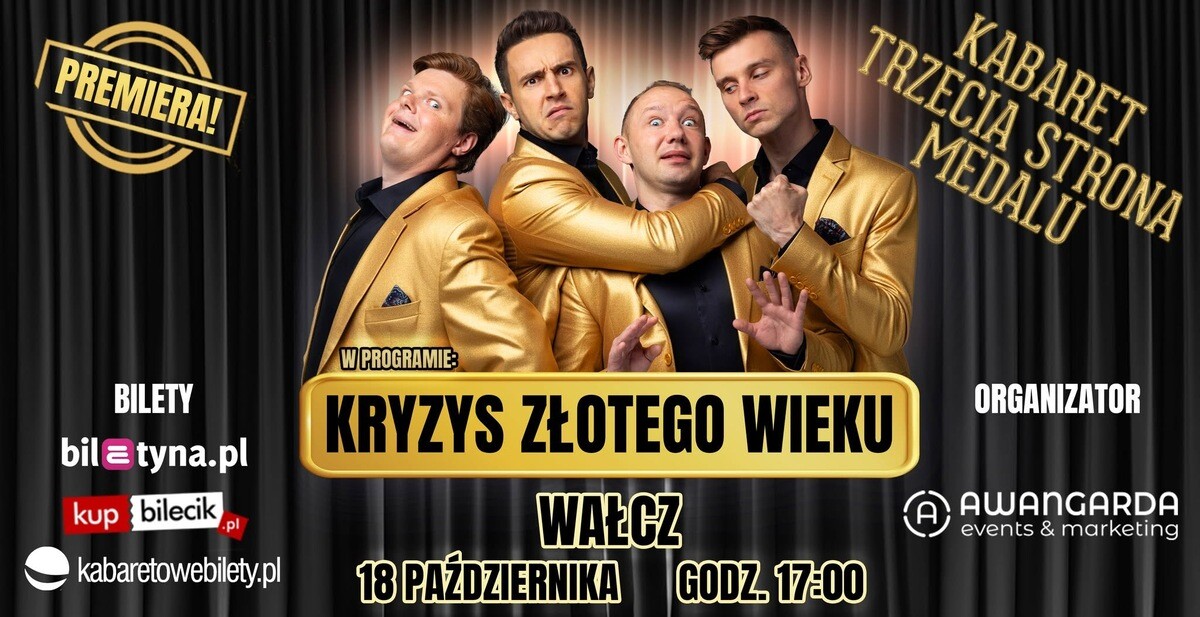Kabaret Trzecia Strona Medalu - Nowy program "Kryzys złotego wieku", plakat wydarzenia