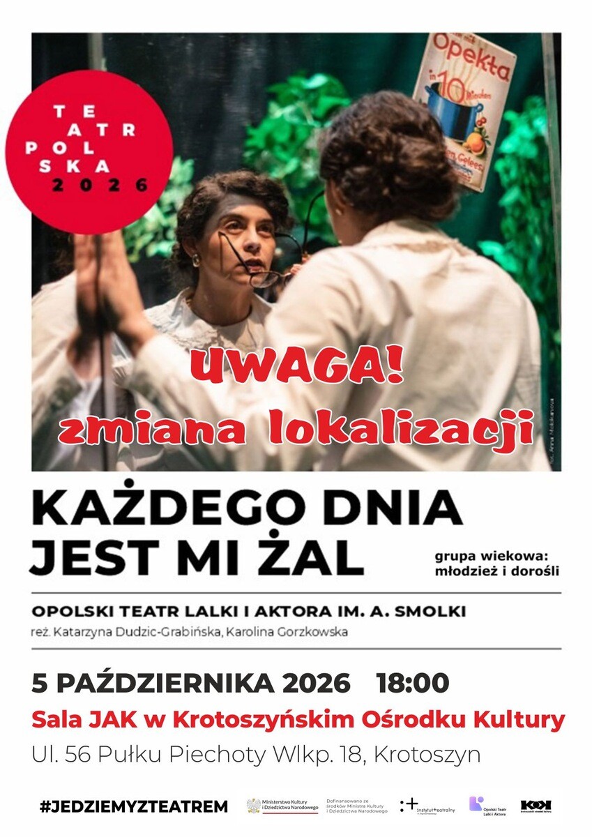 Każdego dnia jest mi żal, plakat wydarzenia