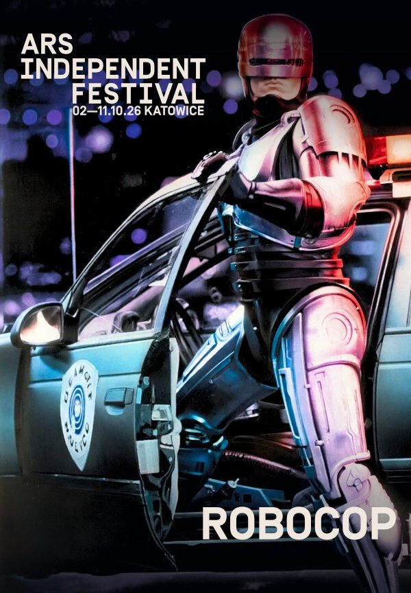 ARS INDEPENDENT FESTIVAL: PAUL VERHOEVEN. RETROSPEKTYWA : ROBOCOP, plakat wydarzenia