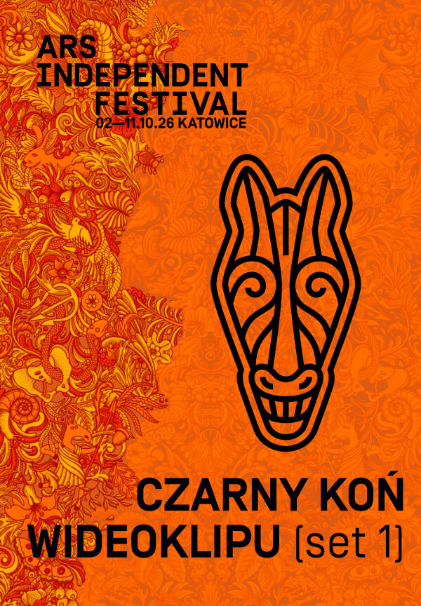 ARS INDEPENDENT FESTIVAL: Konkurs Czarny Koń Wideoklipu- Set 1, plakat wydarzenia