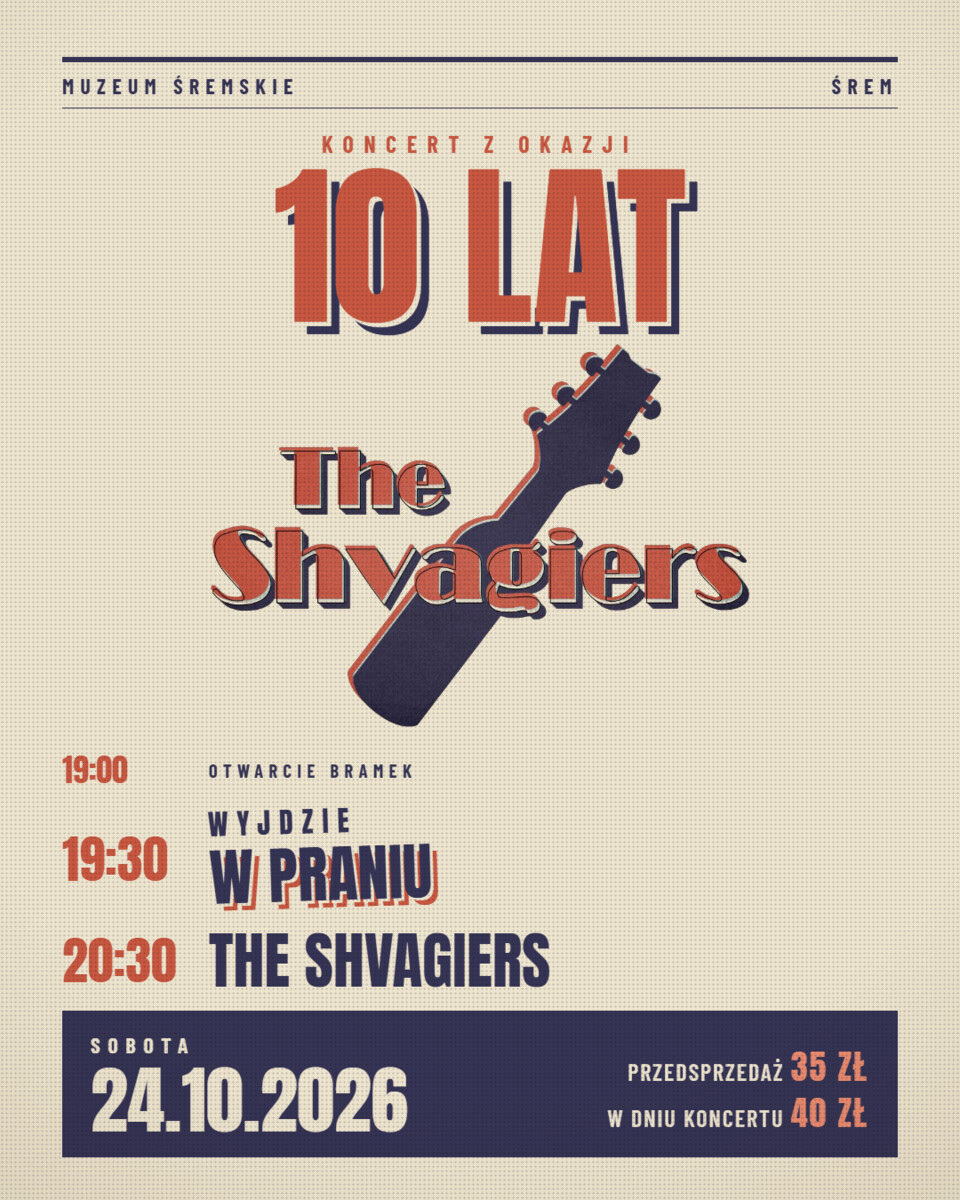10 lat The Shvagiers, plakat wydarzenia