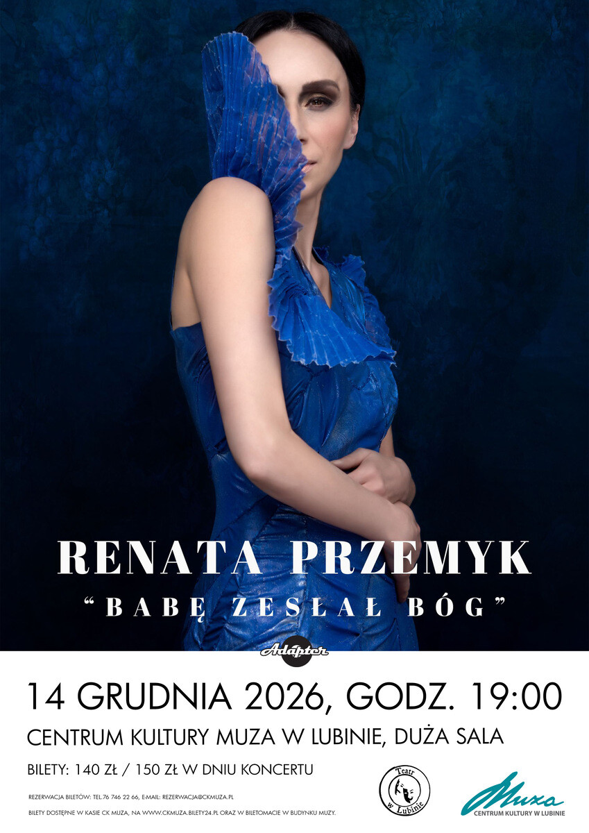 Renata Przemyk – Babę zesłał Bóg, plakat wydarzenia