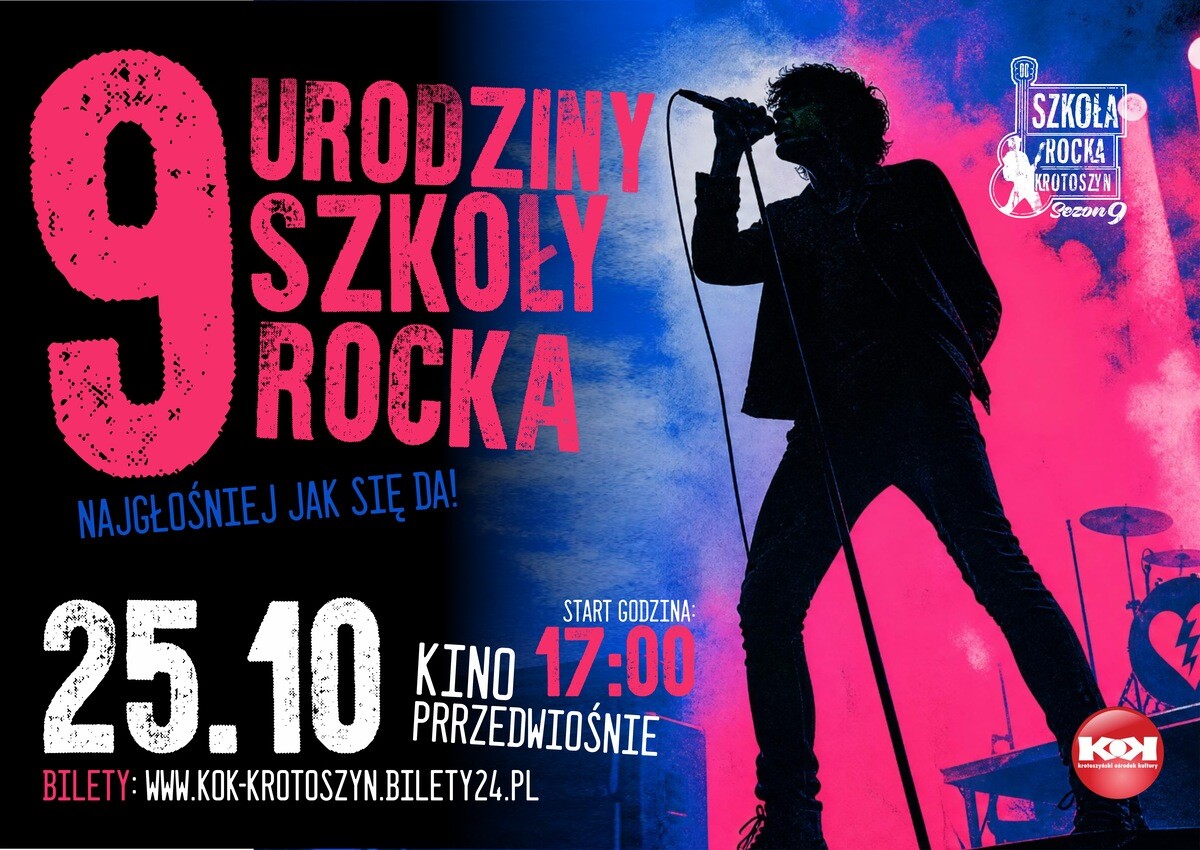 9. Urodziny Szkoły Rocka - Najgłośniej jak się da!, plakat wydarzenia