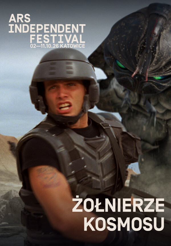 ARS INDEPENDENT FESTIVAL: PAUL VERHOEVEN. RETROSPEKTYWA : ŻOŁNIERZE KOSMOSU, plakat wydarzenia