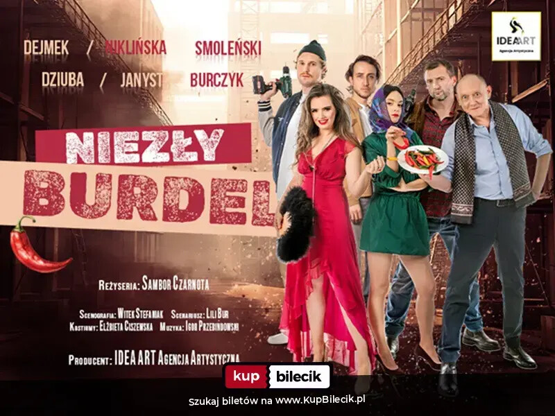 "Niezły Burdel" - komedia, w której śmiech miesza się z refleksją, a każdy widz znajdzie tu kawałek... siebie!, plakat wydarzenia