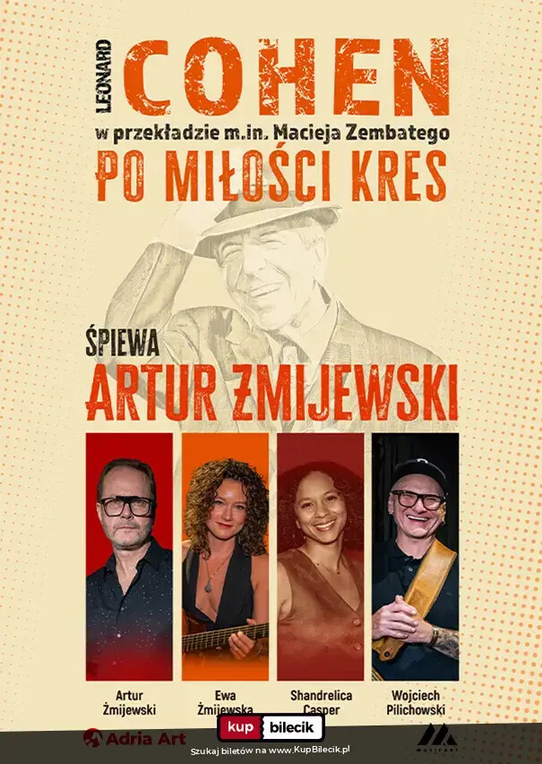Cohen - Po miłości kres. Śpiewa Artur Żmijewski, plakat wydarzenia