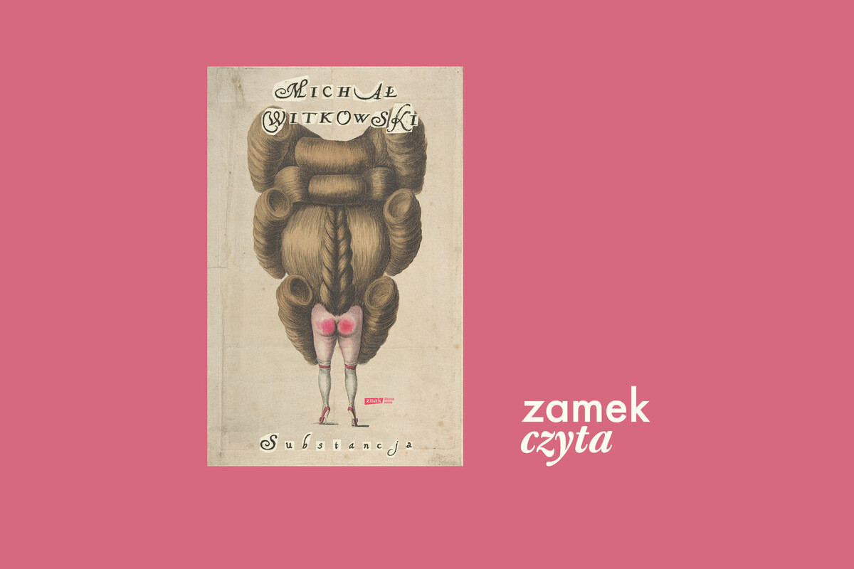 ZAMEK CZYTA „Substancja” – spotkanie autorskie z Michałem Witkowskim, plakat wydarzenia