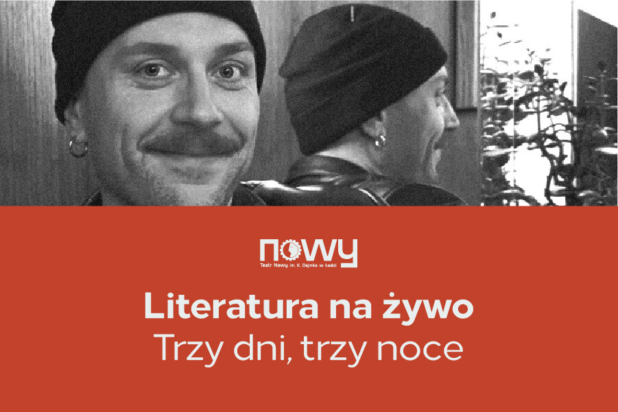 Trzy dni, trzy noce | Literatura na żywo, plakat wydarzenia