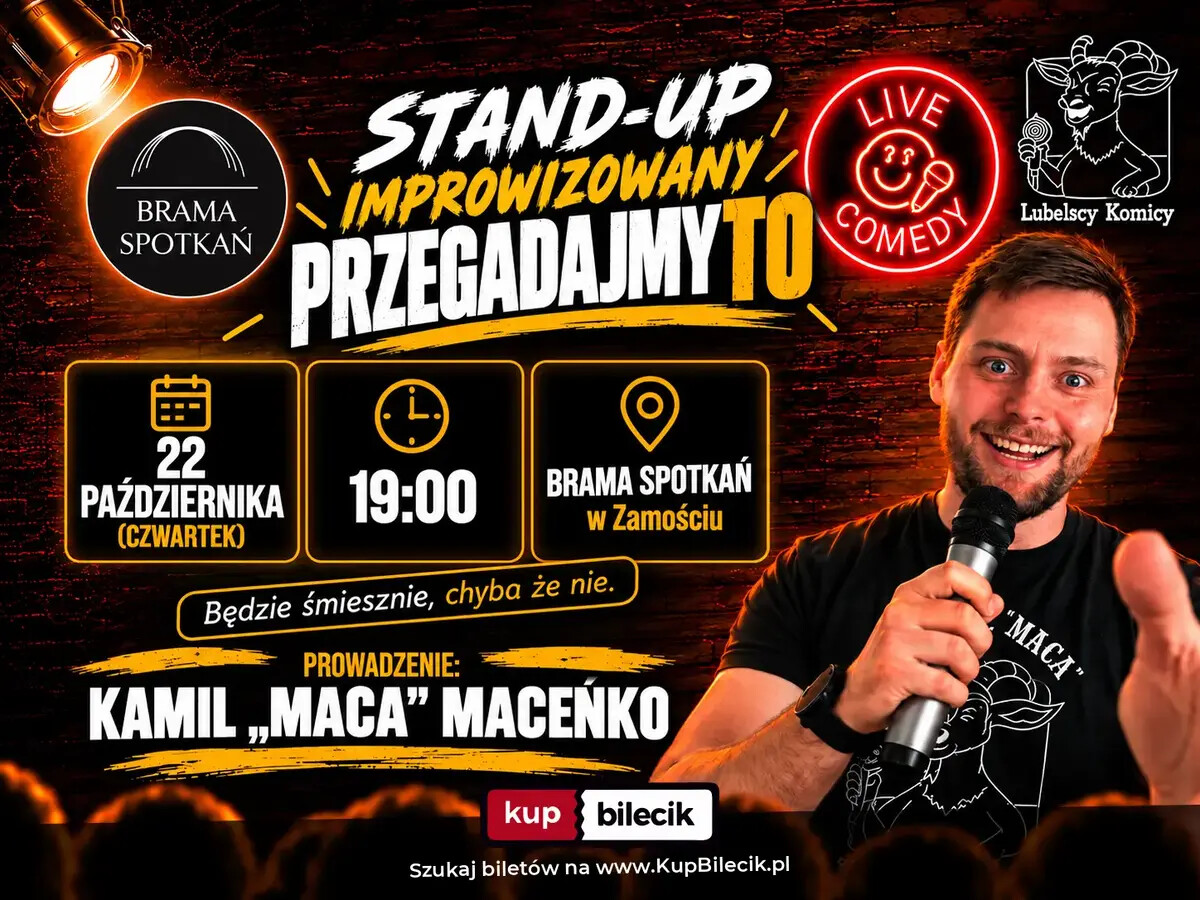 Stand-up PRZEGADAMY | Kamil "Maca" Maceńko | Zamość - Brama Spotkań, plakat wydarzenia