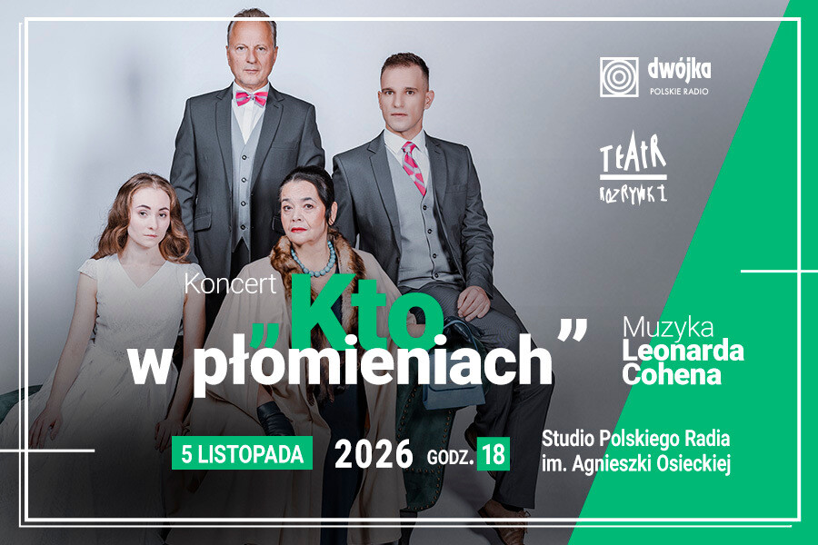 „Kto w płomieniach”. Muzyka Leonarda Cohena, plakat wydarzenia