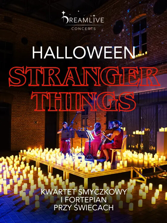 Koncert przy świecach: Muzyka z serialu Stranger Things