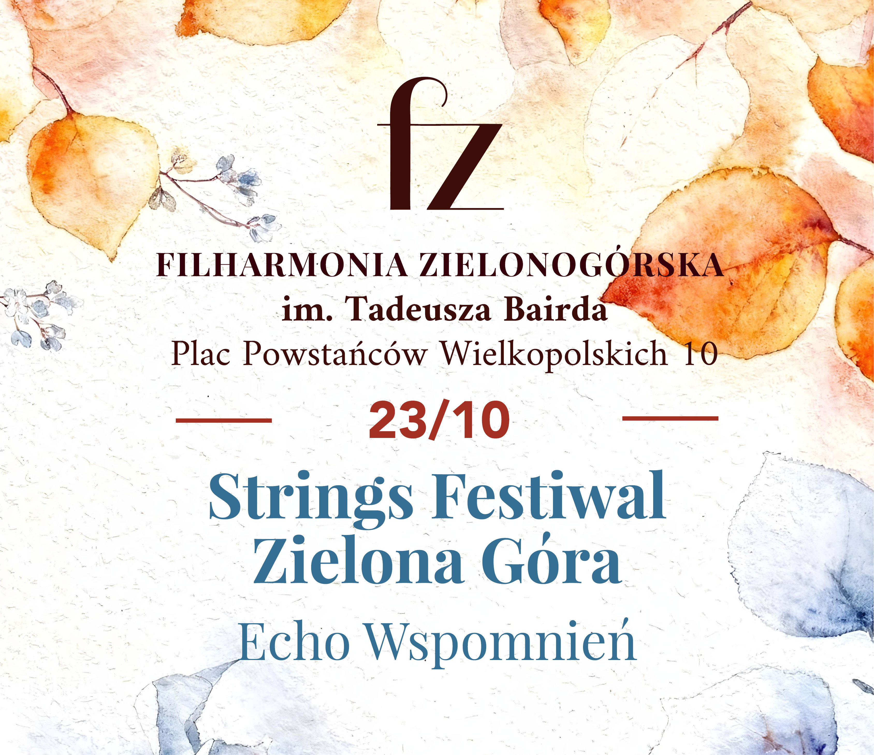Strings Festiwal Zielona Góra „Echo Wspomnień”
