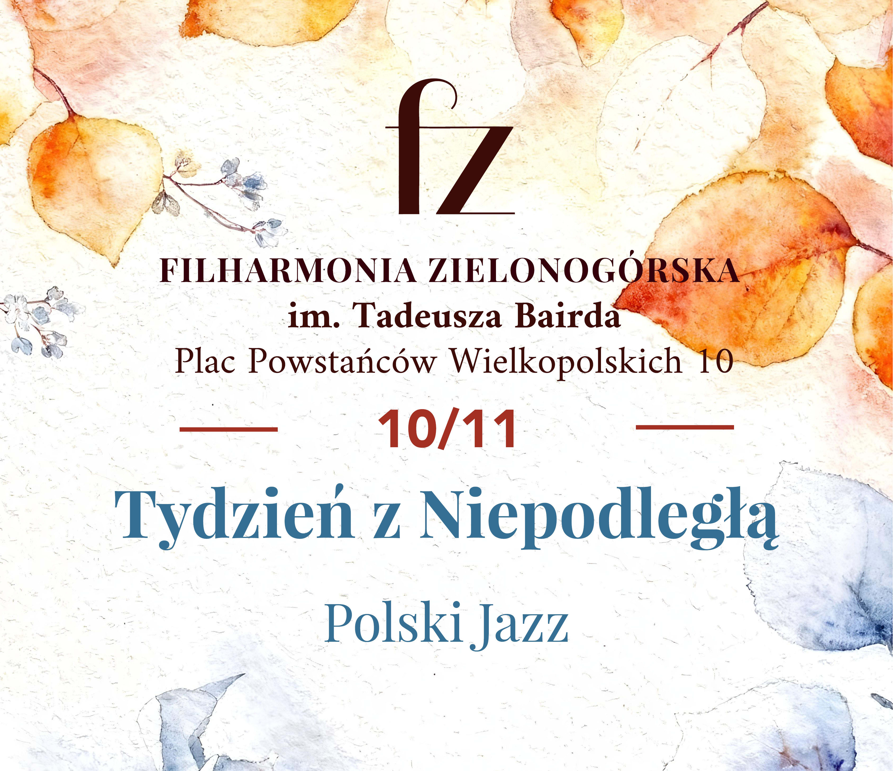 Tydzień z Niepodległą - Polski Jazz, plakat wydarzenia