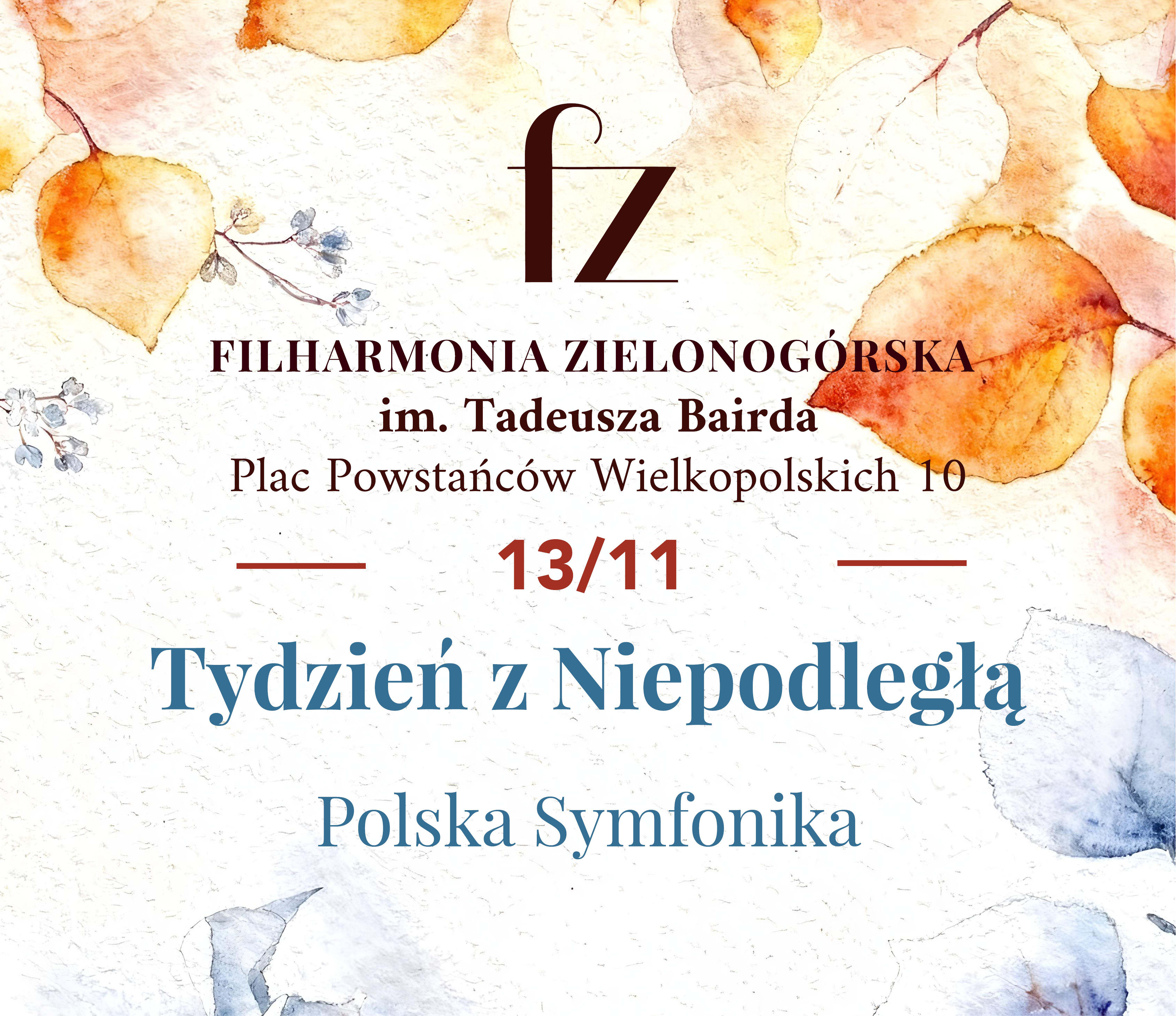 Tydzień z Niepodległą - Polska Symfonika, plakat wydarzenia