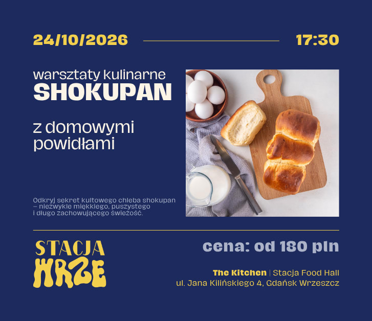 Warsztaty Kulinarne: Shokupan z domowymi powidłami, plakat wydarzenia