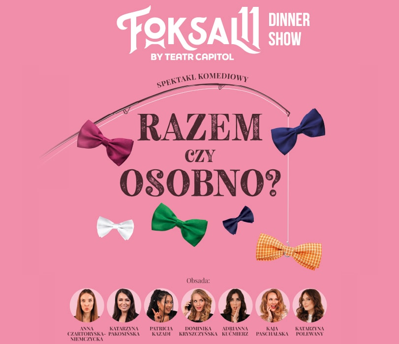 Foksal 11 – show z kolacją | Razem czy osobno?, plakat wydarzenia