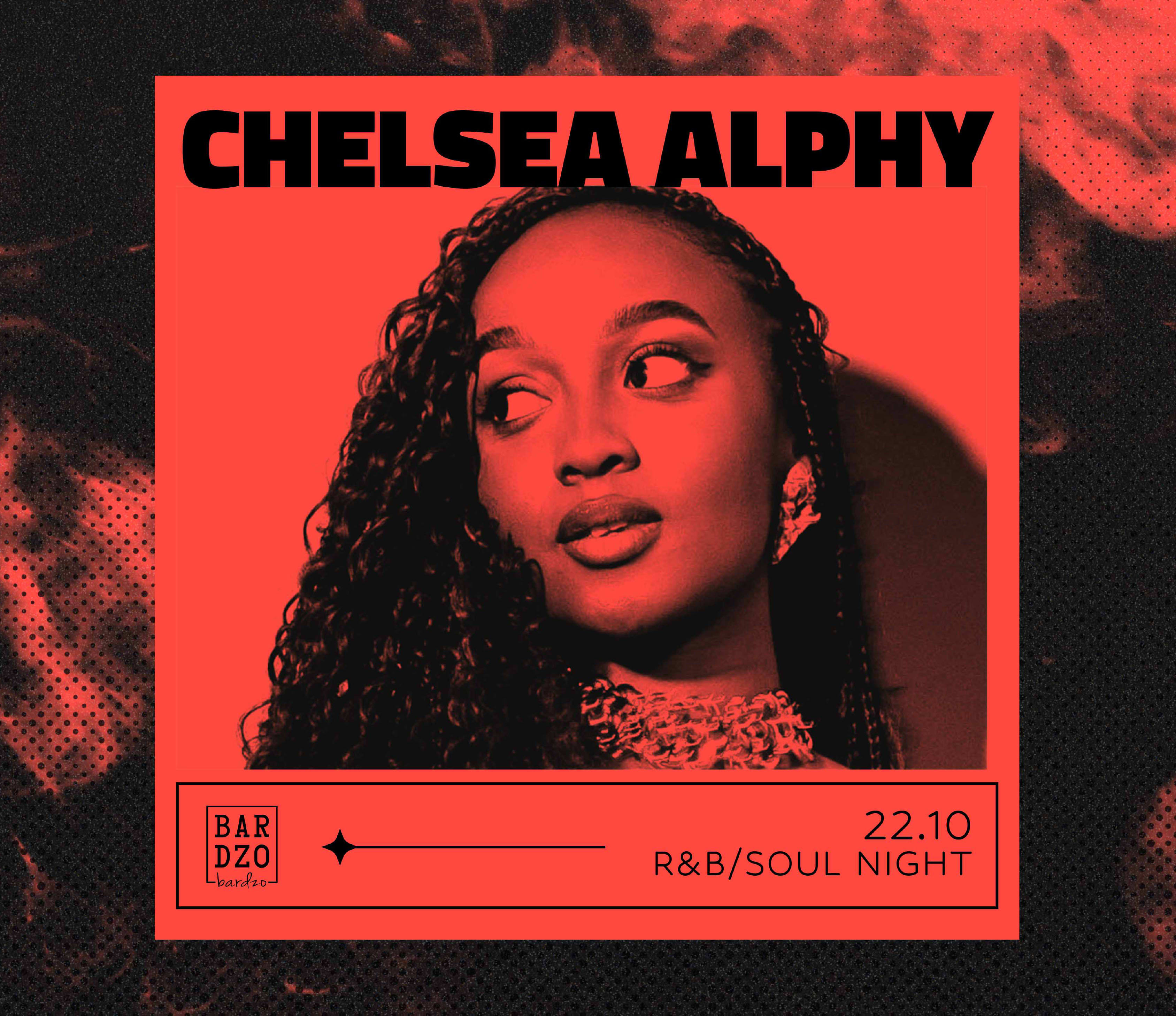 CHELSEA ALPHY | R&B and SOUL night, plakat wydarzenia