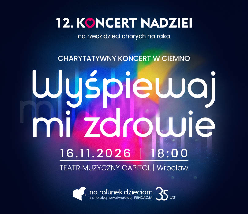 Koncert Nadziei 2026 "Wyśpiewaj mi zdrowie". Pierwszy w Polsce charytatywny koncert w ciemno, plakat wydarzenia