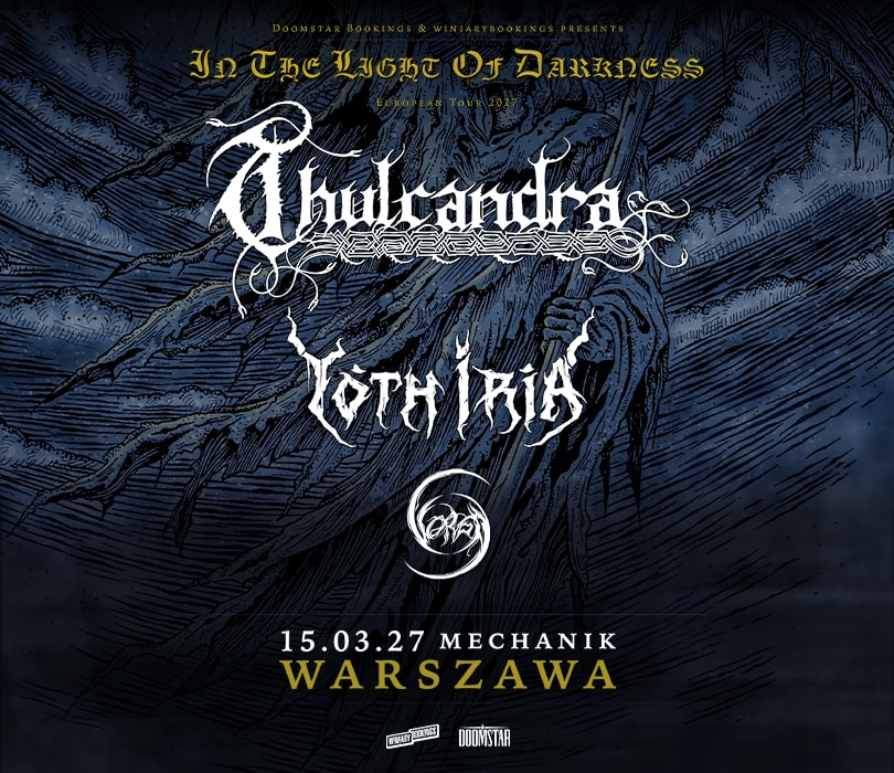THULCANDRA - In The Light Of Darkness 2027, plakat wydarzenia