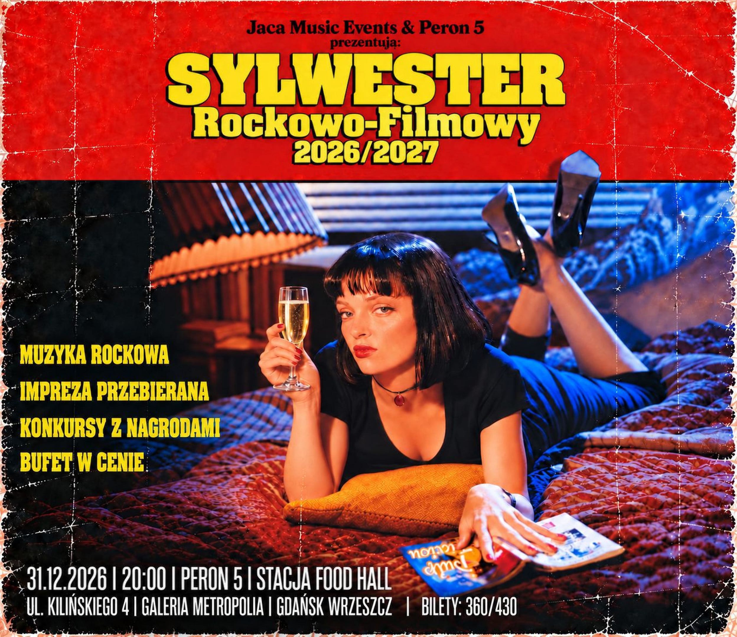 Sylwester Rockowo - Filmowy | Peron 5 | Gdańsk Wrzeszcz, plakat wydarzenia