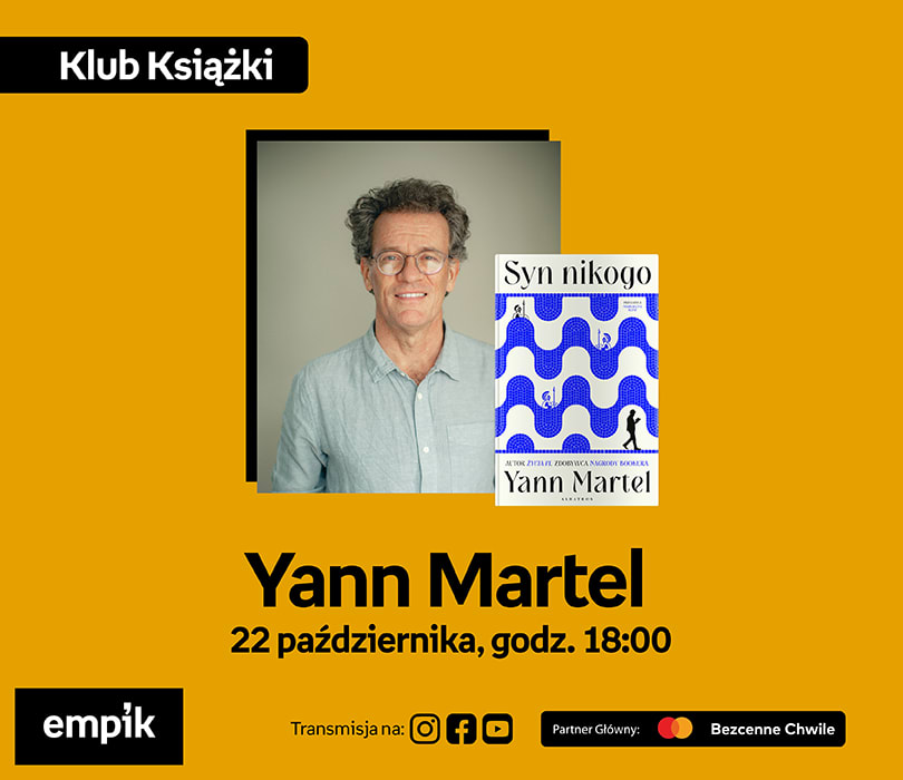 Yann Martel na Targach Książki Empiku | Syn nikogo, plakat wydarzenia