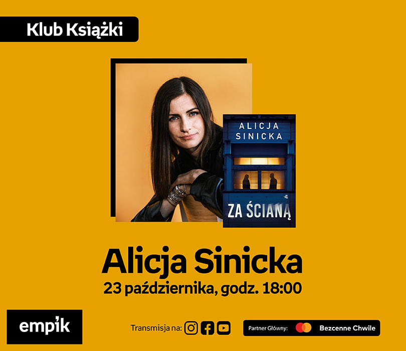 Alicja Sinicka na Targach Książki Empiku | Za ścianą, plakat wydarzenia