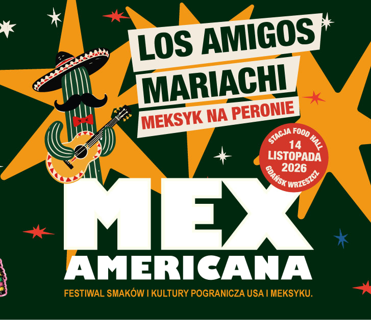 Los Amigos Mariachi – Meksyk na Peronie | MexAmericana | Stacja Food Hall, plakat wydarzenia