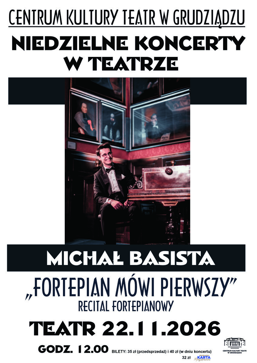MICHAŁ BASISTA - "Fortepian mówi pierwszy", plakat wydarzenia
