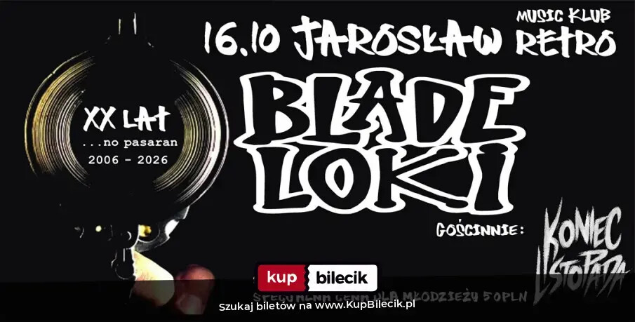 BLADE LOKI / KONIEC LISTOPADA, plakat wydarzenia