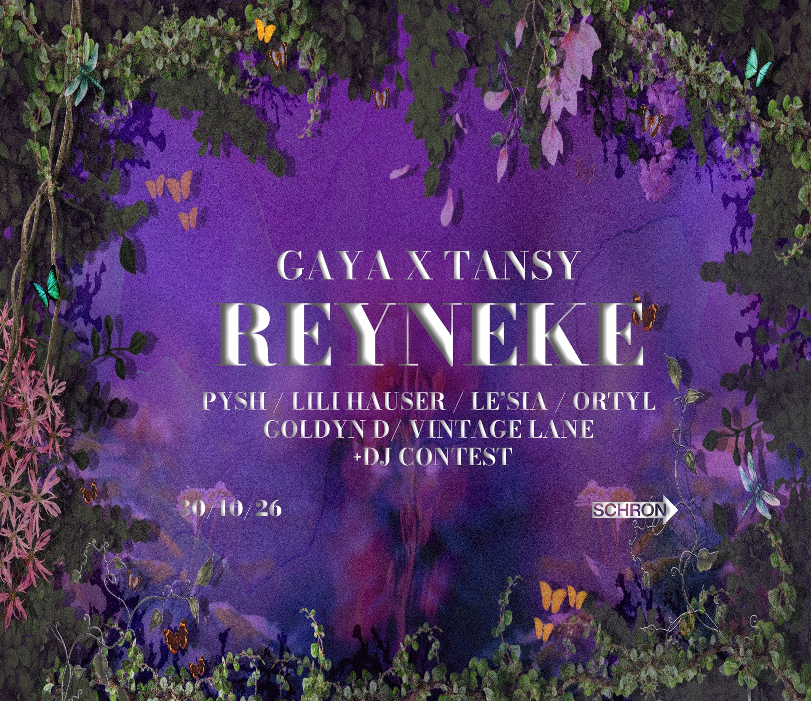GAYA x TANSY: REYNEKE, PYSH, LILI HAUSER, LE’SIA, ORTYL, VINTAGE LANE, GOLDYN D, OPEN DECKS, plakat wydarzenia