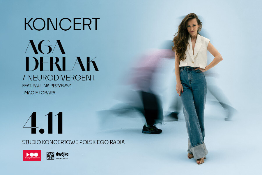 Aga Derlak / neurodivergent / feat. Paulina Przybysz i Maciej Obara, plakat wydarzenia