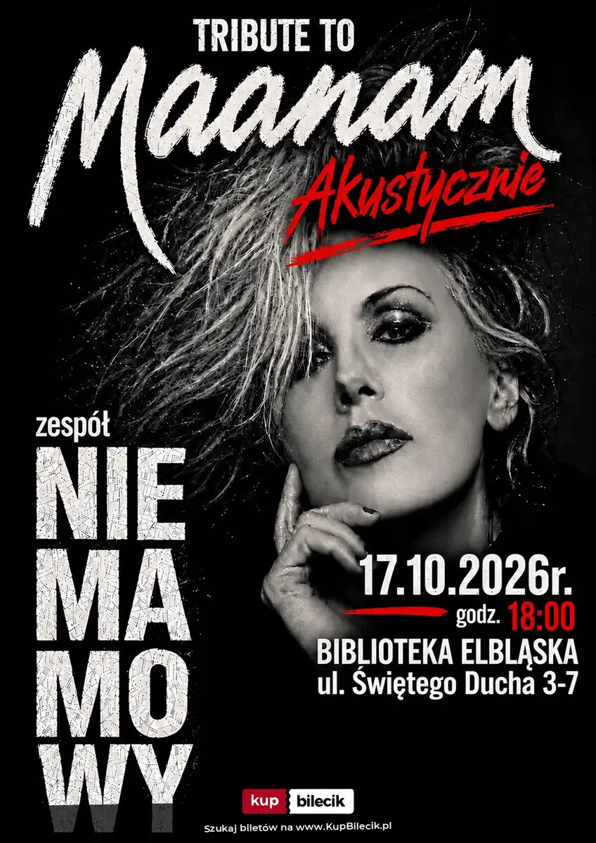 Maanam akustycznie - Tribute to - Trasa Jubileuszowa Nie Ma Mo Wy.. 17.10.26 Elbląg, plakat wydarzenia