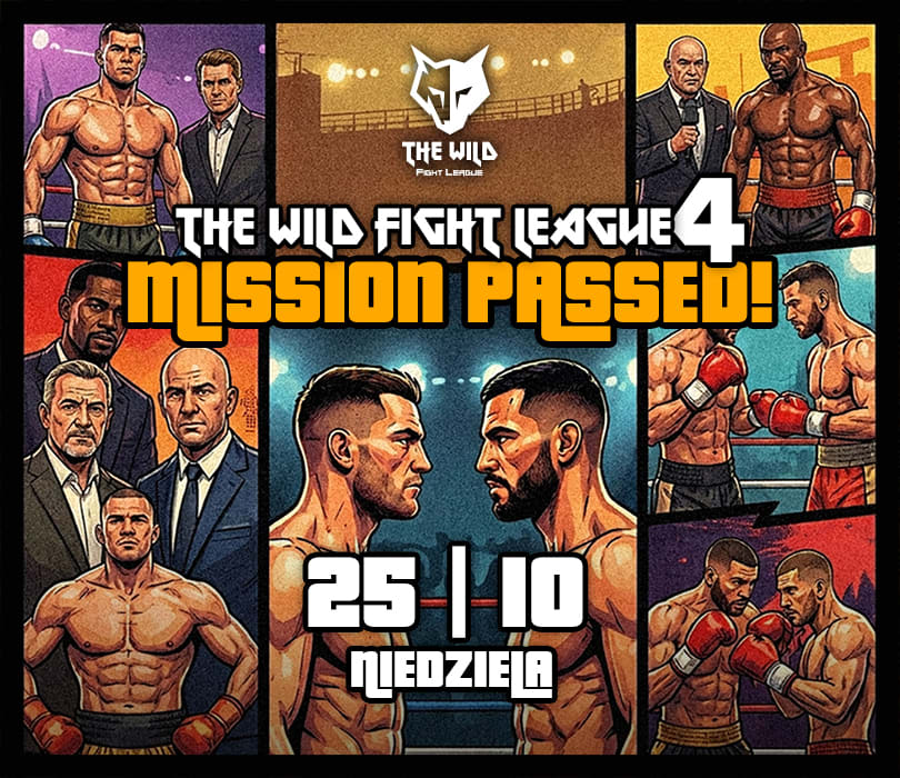 The Wild Fight League 4 Mission Passed!, plakat wydarzenia