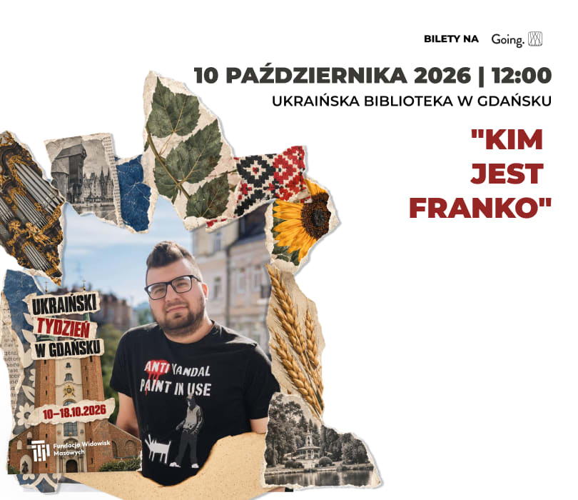 Kim Jest Franko - Ukraiński Tydzień w Gdańsku, plakat wydarzenia