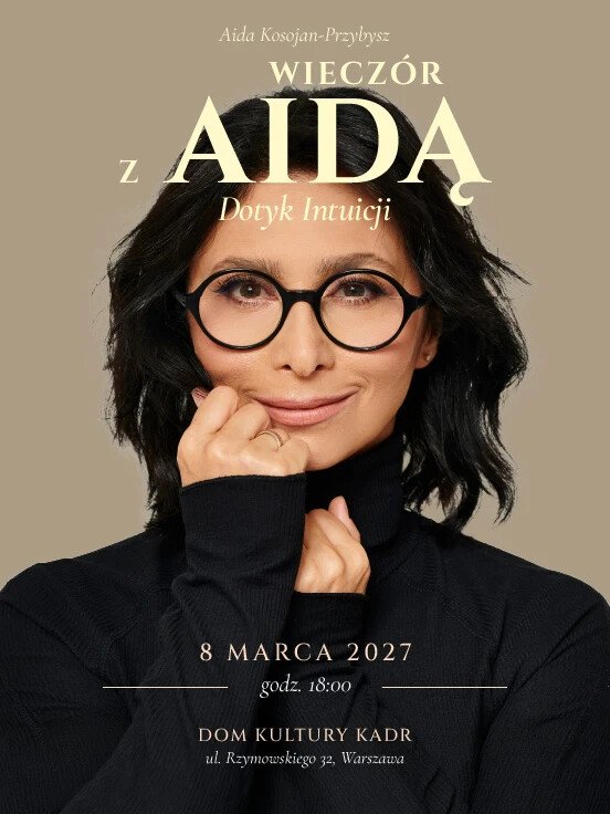Wieczór z Aidą - Dotyk intuicji