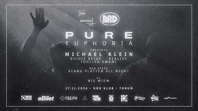 PURE:EUPHORIA Michael Klein/Richie Beige/Realive/Foolish Swami, plakat wydarzenia