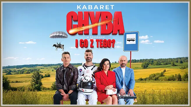 Kabaret Chyba - Rodzina to jest siła!, plakat wydarzenia