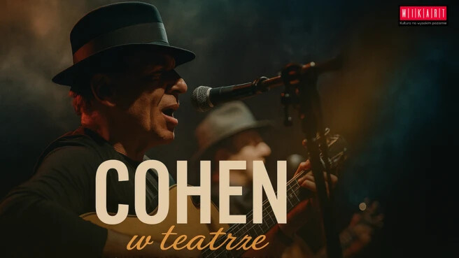 Cohen w teatrze, plakat wydarzenia