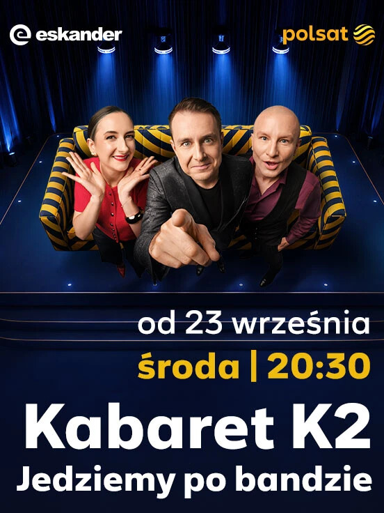 Kabaret K2 - Jedziemy po bandzie - realizacja TV Polsat