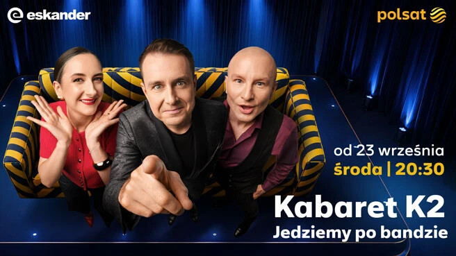Kabaret K2 - Jedziemy po bandzie - realizacja TV Polsat, plakat wydarzenia