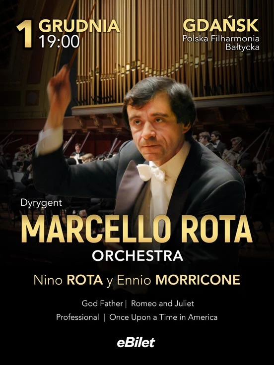 Marcello Rota i Orkiestra Symfoniczna: Nino Rota i Ennio Morricone, plakat wydarzenia