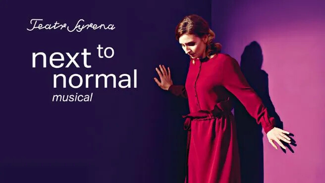 Next to Normal, plakat wydarzenia