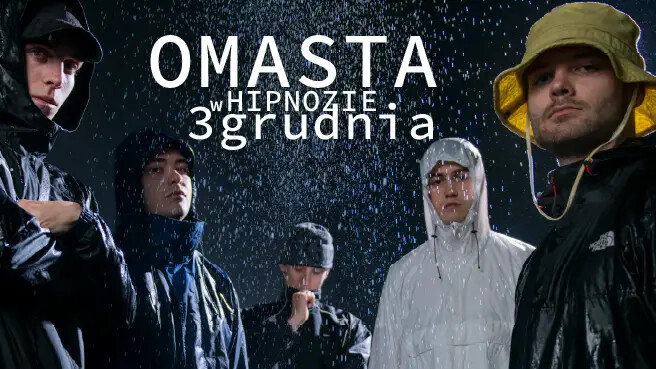 Omasta w Hipnozie, plakat wydarzenia