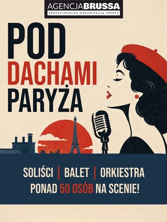 "Pod Dachami Paryża" - koncert muzyki francuskiej, plakat wydarzenia
