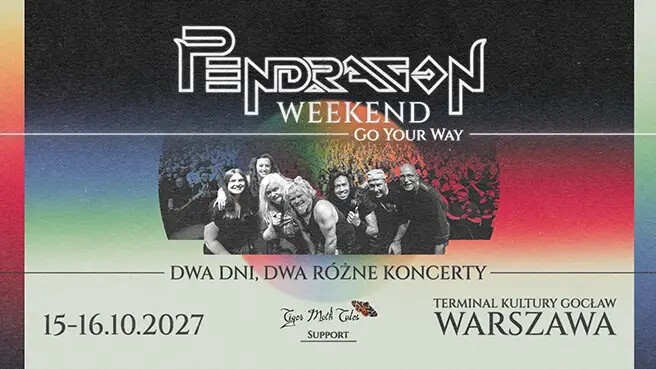 Pendragon Weekend 2027 - Go Your Way, plakat wydarzenia