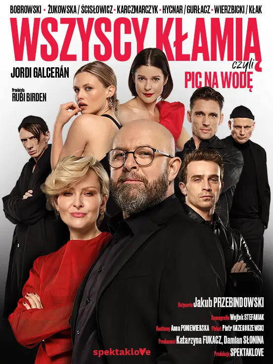 Wszyscy kłamią, czyli pic na wodę