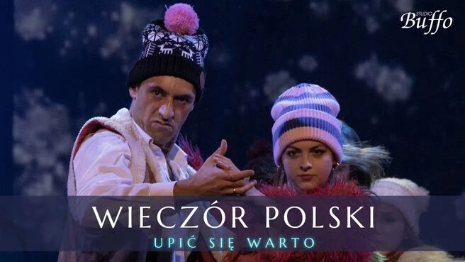 Wieczór Polski "Upić się warto", plakat wydarzenia