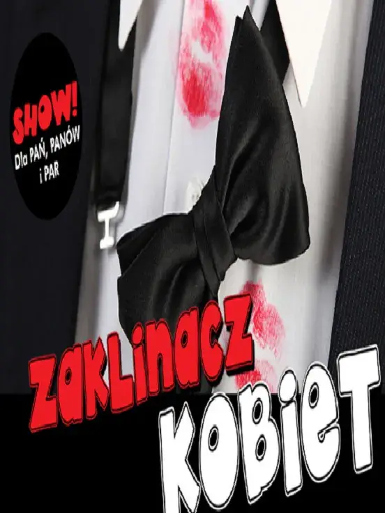 StandUp - KoEdukacyjny - Zaklinacz Kobiet - Jak Zrozumieć Kobietę?
